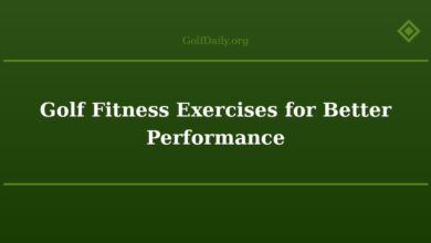 Golf Fitness Exercises for Better Performance