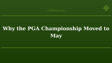 Why the PGA Championship Moved to May
